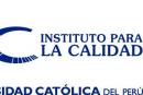 Instituto para la Calidad de la Pontificia Universidad Católica del Perú